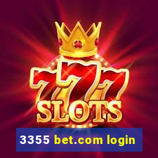 3355 bet.com login